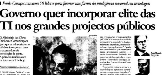 Government summons IT elite | Paulo Morgado in Jornal de Negócios
