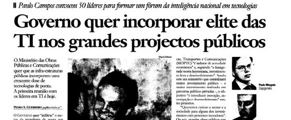 Government summons IT elite | Paulo Morgado in Jornal de Negócios